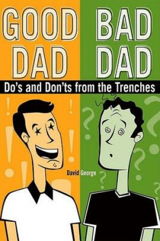 Cover of Good Dad/Bad Dad