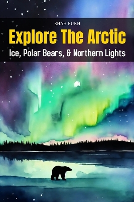 Book cover for Explore the Arctic