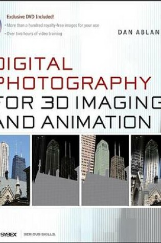 Cover of Digital Photography for 3D Imaging and Animation