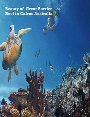 Book cover for Beauty of Great Barrier Reef in Cairns Australia