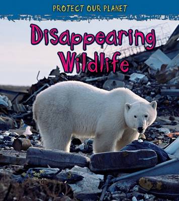 Book cover for Disappearing Wildlife