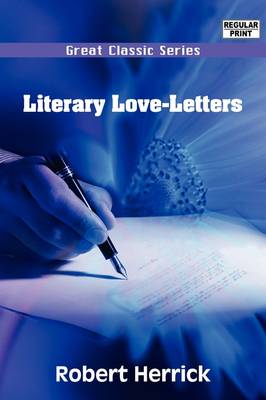 Book cover for Literary Love-Letters