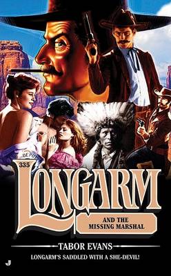 Cover of Longarm and the Missing Marshall