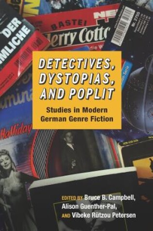 Cover of Detectives, Dystopias, and Poplit