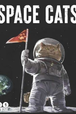 Cover of Space Cats 2021 Calendar