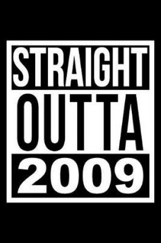 Cover of Straight Outta 2009
