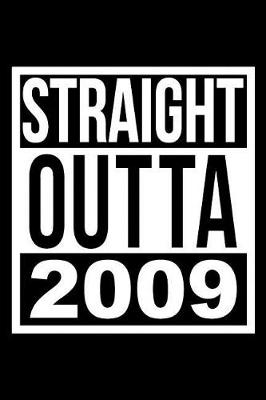 Book cover for Straight Outta 2009