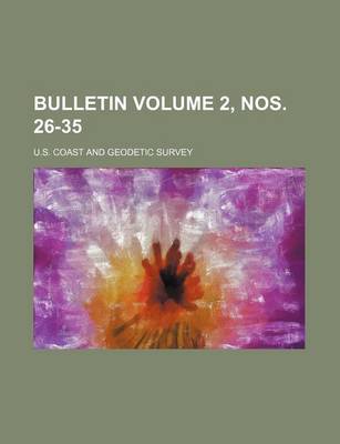 Book cover for Bulletin Volume 2, Nos. 26-35