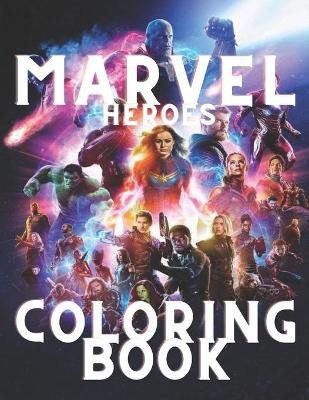 Book cover for Marvel Heroes Coloring Book