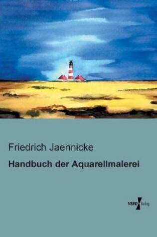 Cover of Handbuch der Aquarellmalerei