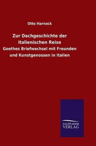 Cover of Zur Dachgeschichte der italienischen Reise