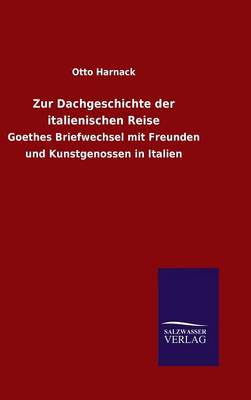 Book cover for Zur Dachgeschichte der italienischen Reise