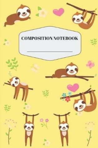 Cover of Sloth Composition Notebook