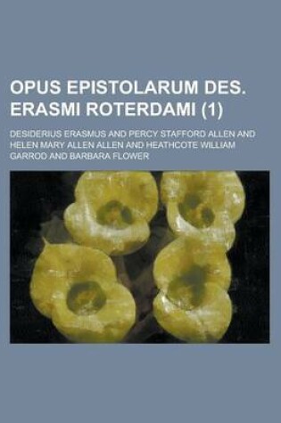 Cover of Opus Epistolarum Des. Erasmi Roterdami (1)