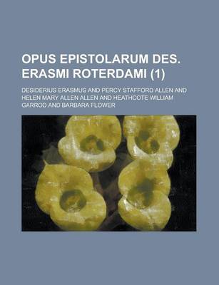 Book cover for Opus Epistolarum Des. Erasmi Roterdami (1)