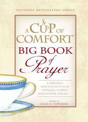 Book cover for A Cup of Comfort BIG Book of Prayer