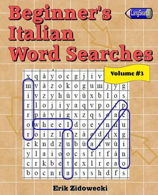 Book cover for Beginner's Italian Word Searches - Volume 3