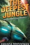 Book cover for The Deepest Jungle
