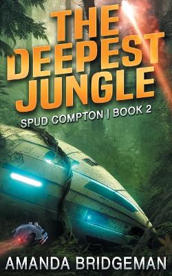 Book cover for The Deepest Jungle