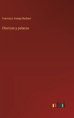 Book cover for Chorizos y polacos