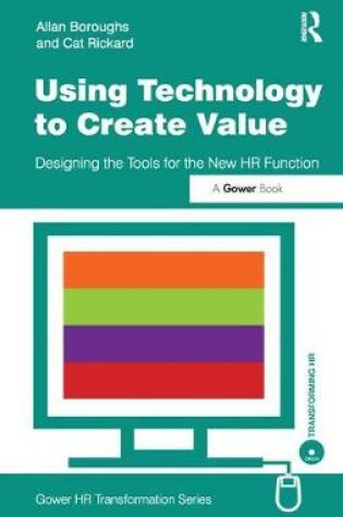 Cover of Using Technology to Create Value