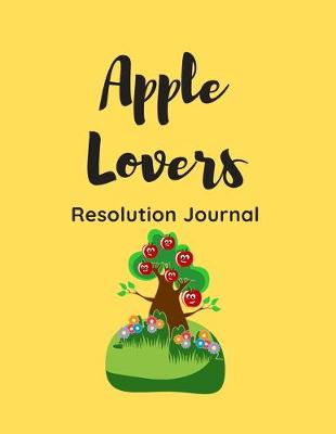 Book cover for Apple Lovers Resolution Journal