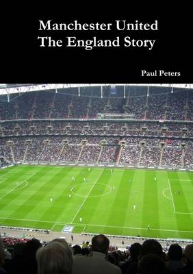 Book cover for Manchester United the England Story