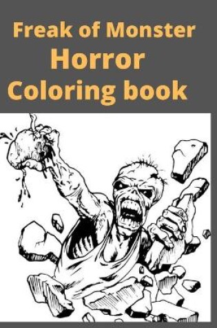 Cover of Freak of Monster Horror Coloring book