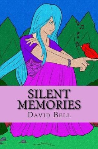 Cover of Silent Memories