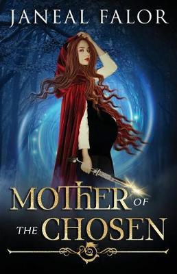 Book cover for Mother of the Chosen