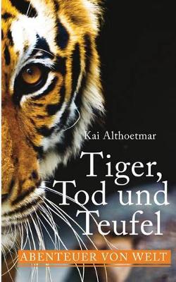 Book cover for Tiger, Tod und Teufel