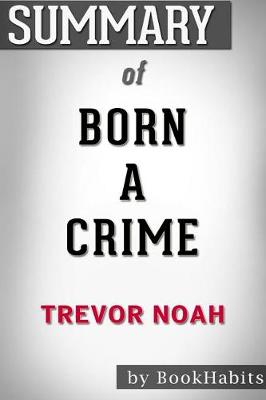 Book cover for Summary of Born a Crime