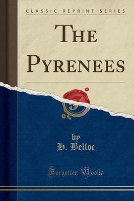 Book cover for The Pyrenees (Classic Reprint)