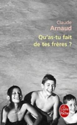 Book cover for Qu'As-Tu Fait De Tes Freres ?