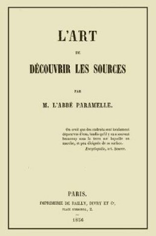 Cover of L'Art de Decouvrir les Sources