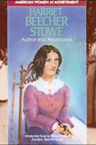 Cover of Harriet Beecher Stowe