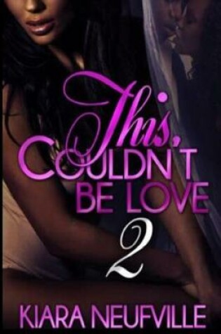 Cover of This Couldn't Be Love 2