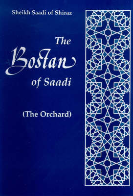 Book cover for The Bostan of Saadi (The Orchard)