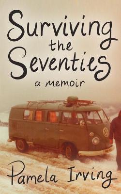 Book cover for Surviving the Seventies