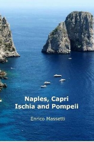 Cover of Naples, Capri, Ischia and Pompeii