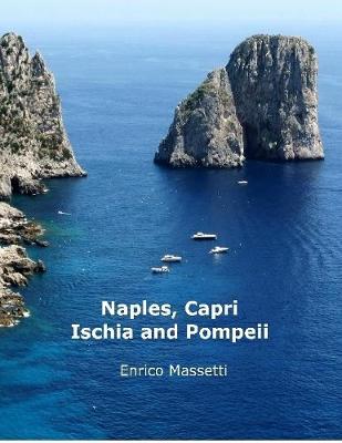 Cover of Naples, Capri, Ischia and Pompeii