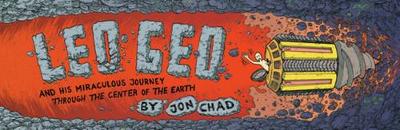 Book cover for Leo Geo and His Miraculous Journey Through the Center of the Earth