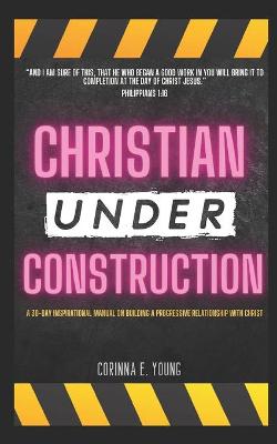 Book cover for Christian Under Construction
