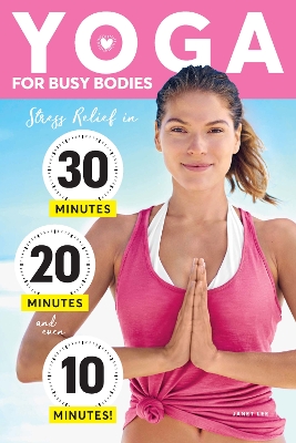 Book cover for Yoga For Busy Bodies