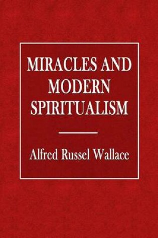 Cover of Miracles and Modern Spiritualism