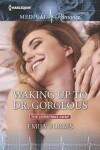 Book cover for Waking Up to Dr. Gorgeous