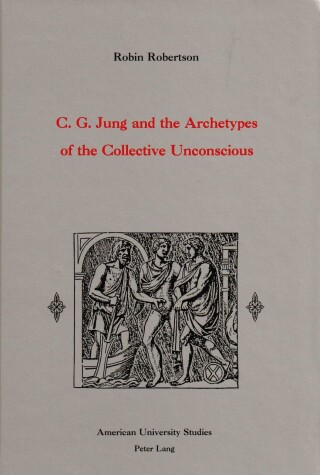 Cover of C.G. Jung and the Archetypes of the Collective Unconscious