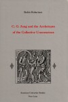 Book cover for C.G. Jung and the Archetypes of the Collective Unconscious