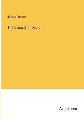 Book cover for The Dynasty of David