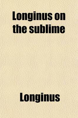 Book cover for Longinus on the Sublime